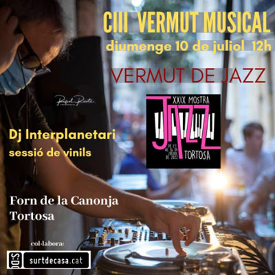 CIII Vermut musical al Forn de la Canonja - Tortosa 2022 CIII Vermut musical al Forn de la Canonja - Tortosa 2022