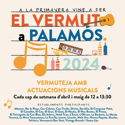 Aquesta primavera vine a fer el vermut a Palamós! - 2024 Aquesta primavera vine a fer el vermut a Palamós! - 2024