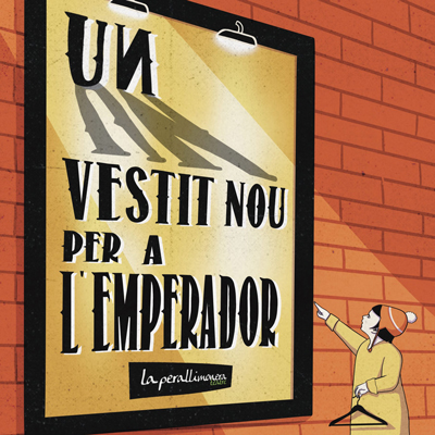 Espectacle familiar 'Un vestit nou per a l'emperador' de La Pera Llimonera