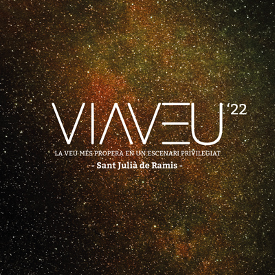 ViaVeu, Sant Julià de Ramis, 2022 ViaVeu, Sant Julià de Ramis, 2022
