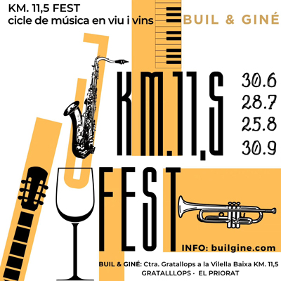 Km. 11,5 Fest, Buil & Giné, Gratallops, 2023 Km. 11,5 Fest, Buil & Giné, Gratallops, 2023