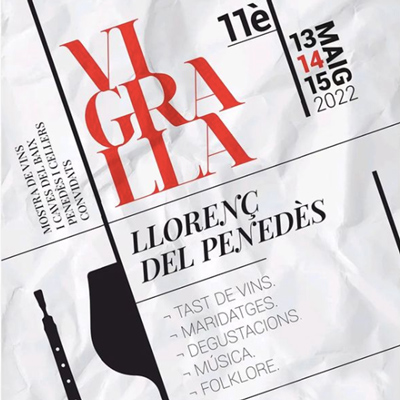 11è ViGralla Baix Penedès, Llorenç del Penedès, 2022