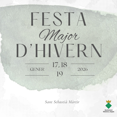 Festa Major d'Hivern a Vilanova de Segrià, 2026 Festa Major d'Hivern a Vilanova de Segrià, 2026
