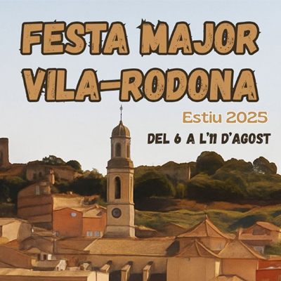 Festa Major de Vila-rodona, 2025