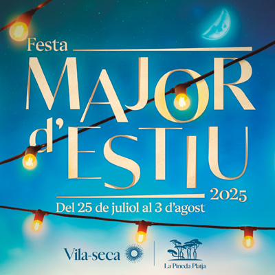 Festa Major d'Estiu de Vila-seca, 2025 Festa Major d'Estiu de Vila-seca, 2025