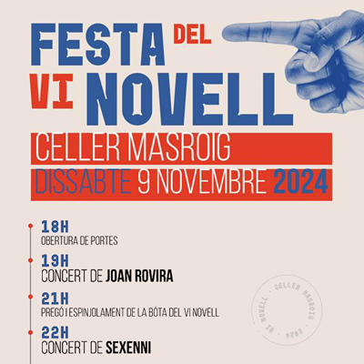 Festa del Vi Novell del Celler Masroig, 2024 Festa del Vi Novell del Celler Masroig, 2024
