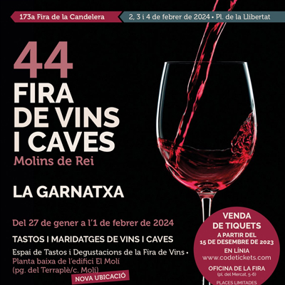 Fira de Vins i Caves de Molins de Rei Fira de Vins i Caves de Molins de Rei