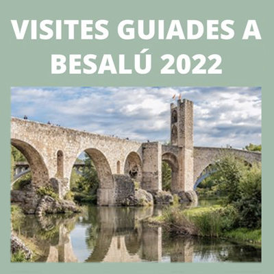 Visites guiades a Besalú, 2022 Visites guiades a Besalú, 2022