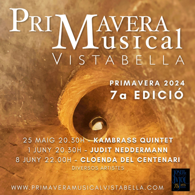 7a Primavera Musical a Vistabella, 2024 7a Primavera Musical a Vistabella, 2024