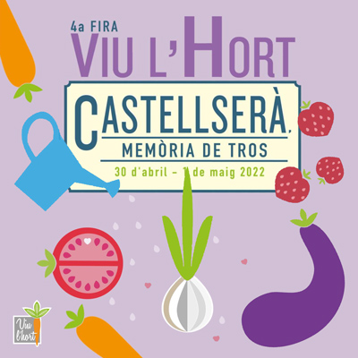 Viu l'Hort, Fira d'Horticultura a Castellserà, 2022 Viu l'Hort, Fira d'Horticultura a Castellserà, 2022