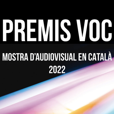Premis i Mostra VOC (Versió Original en Català), Òmnium, 2022 Premis i Mostra VOC (Versió Original en Català), Òmnium, 2022