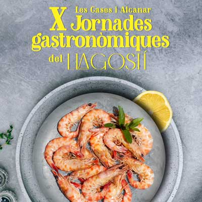 X Jornades Gastronòmiques del Llagostí - Alcanar 2022 X Jornades Gastronòmiques del Llagostí - Alcanar 2022