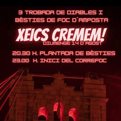  III Trobada de Diables i Bèsties de foc ‘Xeics Cremem’ - Amposta 2022