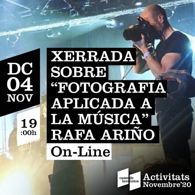 Xerrada 'Fotografia aplicada a la música' de Rafa Ariño Xerrada 'Fotografia aplicada a la música' de Rafa Ariño