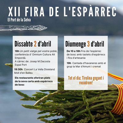 XII Fira de l'Espàrrec - El Port de la Selva 2022 XII Fira de l'Espàrrec - El Port de la Selva 2022