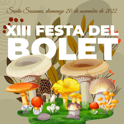 XIII Festa del Bolet, Santa Susanna, 2022