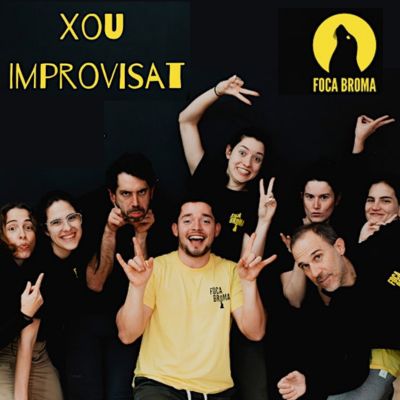 Xou improvisat, Foca Broma Xou improvisat, Foca Broma