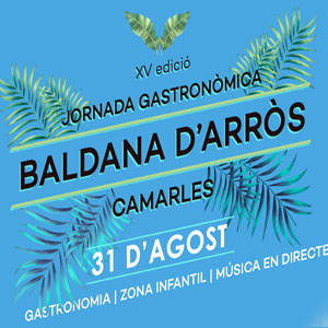 XV Jornada gastronòmica de la Baldana d'arròs - Camarles 2019 XV Jornada gastronòmica de la Baldana d'arròs - Camarles 2019