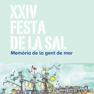 XXIV Festa de la Sal - L'Escala 2021