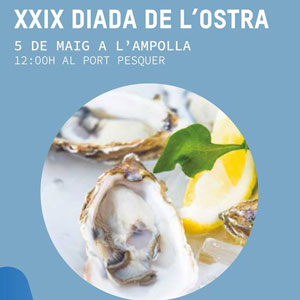 XXIX Diada de l'Ostra - L'Ampolla 2019 XXIX Diada de l'Ostra - L'Ampolla 2019