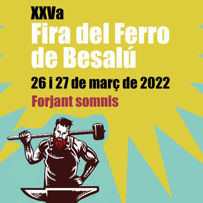 XXV Fira del Ferro de Besalú - 2022 XXV Fira del Ferro de Besalú - 2022