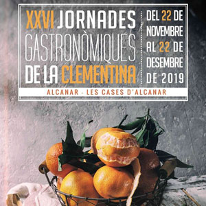 XXVI Jornades Gastronòmiques de la Clementina - Alcanar 2019