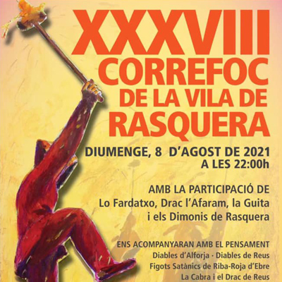 XXXVIII Correfoc de Rasquera - 2021 XXXVIII Correfoc de Rasquera - 2021