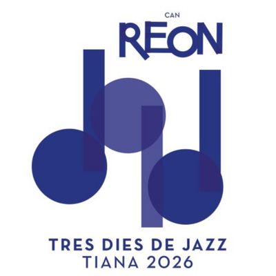 Tres dies de jazz, Tres dies de jazz 2026, Can Reon, Tiana, 