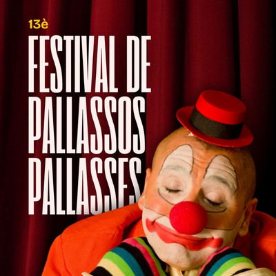 13è Festival de Pallassos i Pallasses de Vilanova de la Muga,Festival de Pallassos i Pallasses de Vilanova de la Muga, Vilanova de la Muga, 2026