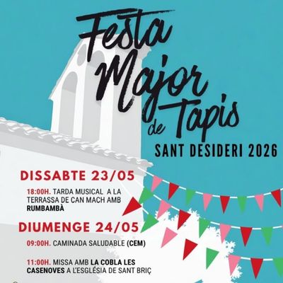 Festa Major de Tapis, 2026, Maçanet de Cabrenys, Sant Desideri, Tapis, 