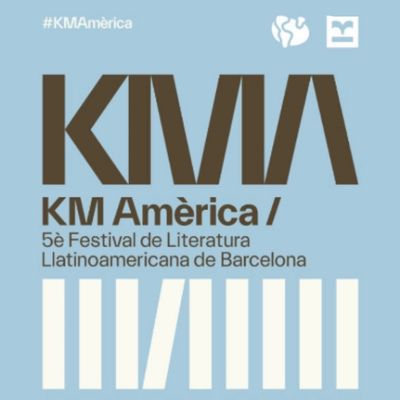 KM Amèrica, Festival de Literatura Llatinoamericana, KM Amèrica 2026, 