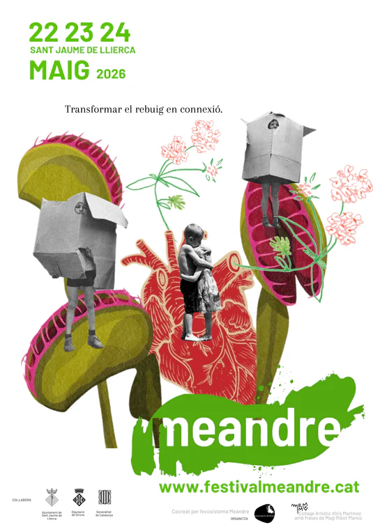 Festival Meandre, Festival Meandre 2026, Sant Jaume de Llierca