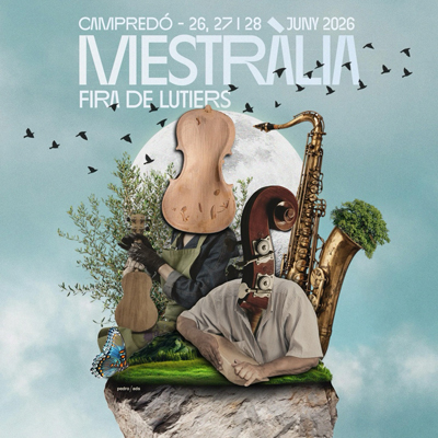 18a Mestràlia. Fira de Lutiers - Campredó 2026