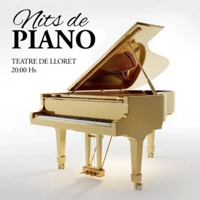 Nits de Piano a Lloret de Mar, 2026