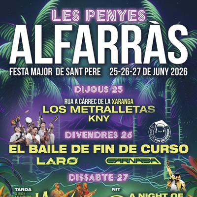 Festa Major d'Alfarràs, Les Penyes d'Alfarràs, 2026