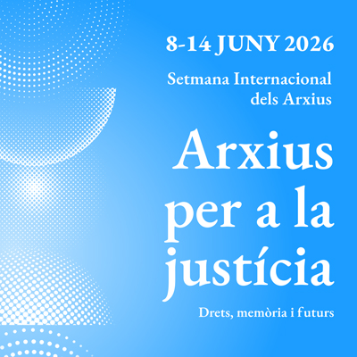 Setmana Internacional dels Arxius, 2026