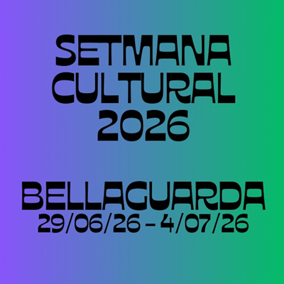 Setmana Cultural de Bellaguarda, 2026