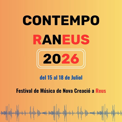 Festival ContempoRanEUS, Reus, 2026