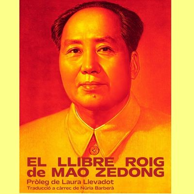 Llibre 'El llibre roig de Mao Zedong', El llibre roig de Mao Zedong