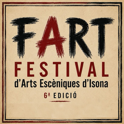 FART, Festival d'Arts Escèniques al Carrer d'Isona, Isona i conca Dellà, 2026