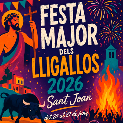 Festes Majors - Lligallos 2026 Festes Majors - Lligallos 2026