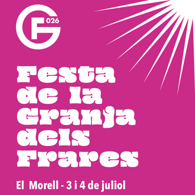 Festa de la Granja, El Morell, 2026