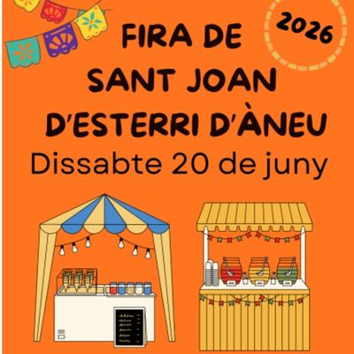 Fira de Sant Joan d'Esterri d'Àneu 2026, Fira de Sant Joan d'Esterri d'Àneu, Esterri d'Àneu, 2026