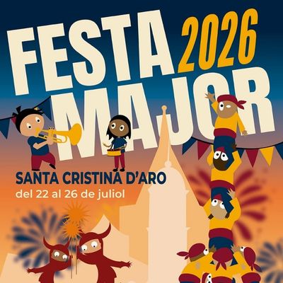 Festa Major de Santa Cristina d'Aro, Festa Major de Santa Cristina d'Aro 2026, 2026, Santa Cristina d'Aro, 