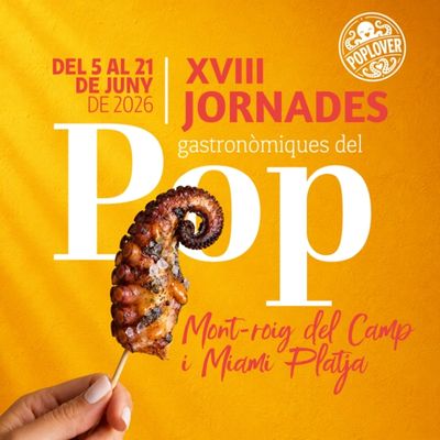 Jornades Gastronòmiques del Pop de Mont-roig i Miami Platja, Jornades Gastronòmiques del Pop de Mont-roig i Miami Platja 2026, 2026, Jornades del Pop, 