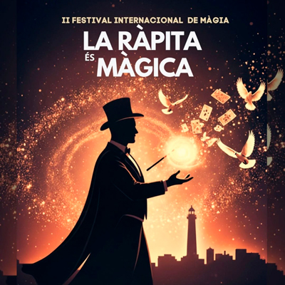 Festival 'La Ràpita és màgica' - la Ràpita 2026