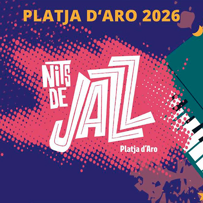 Nits de Jazz - Platja d'Aro 2026