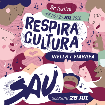 Festival Respira Cultura, Riells i Viabrea, 2026 Festival Respira Cultura, Riells i Viabrea, 2026