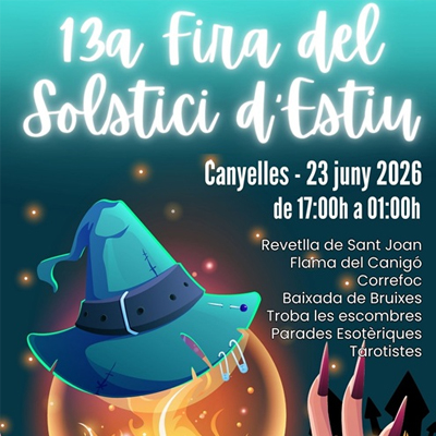 Fira del Solstici d’Estiu i Revetlla de Sant Joan de Canyelles