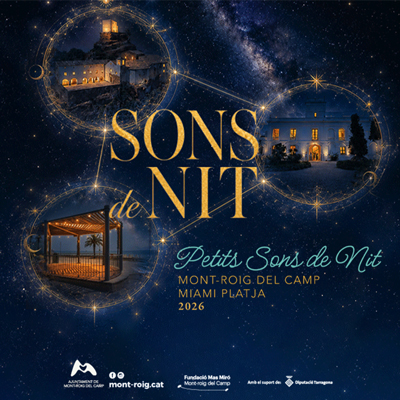 Sons de Nit i Petits Sons de Nit, Mont-roig del Camp, 2026 Sons de Nit i Petits Sons de Nit, Mont-roig del Camp, 2026